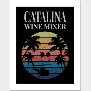 Catalina Wine Mixer Posters and Art